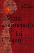 Viata sentimentala a lui Chopin