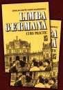 Limba germana. Curs practic (2 volume) Limba germana. Curs practic (2 volume)