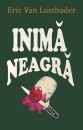 Inima neagra (2 vol.) Inima neagra (2 vol.)