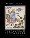 Gargantua si Pantagruel (editie bibliofila) Gargantua si Pantagruel (editie bibliofila)