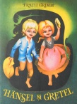 Hansel si Gretel (ilustratii de Adriana Mihailescu)