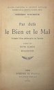 Par dela le Bien et le Mal Par dela le Bien et le Mal