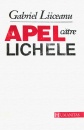 Apel catre lichele (prima editie, 1992) Apel catre lichele (prima editie, 1992)