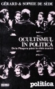 Ocultismul in politica Ocultismul in politica