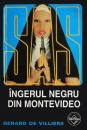 SAS: Ingerul negru din Montevideo SAS: Ingerul negru din Montevideo