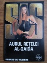 SAS: Aurul retelei Al-Qaida SAS: Aurul retelei Al-Qaida