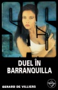 SAS: Duel in Barranquilla