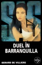 SAS: Duel in Barranquilla SAS: Duel in Barranquilla