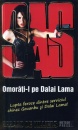 SAS: Omorati-l pe Dalai Lama SAS: Omorati-l pe Dalai Lama