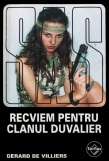 SAS: Recviem pentru clanul Duvalier