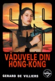 SAS: Vaduvele din Hong Kong