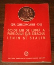 30 de ani de lupta a partidului sub steagul lui Lenin si Stalin