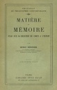 Matiere et Memoire (1926) Matiere et Memoire (1926)