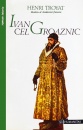Ivan Cel Groaznic Ivan Cel Groaznic
