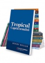 Tropicul Capricornului Tropicul Capricornului
