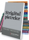 Strigatul pietrelor Strigatul pietrelor