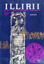 Illirii. Istoria, limba si onomastica, romanizarea Illirii. Istoria, limba si onomastica, romanizarea