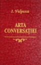 Arta conversatiei Arta conversatiei