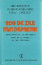200 de zile mai devreme. Rolul Romaniei in scurtarea celui de-al Doilea Razboi Mondial 200 de zile mai devreme. Rolul Romaniei in scurtarea celui de-al Doilea Razboi Mondial