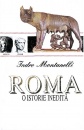 Roma: o istorie inedita Roma: o istorie inedita