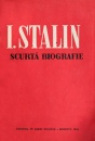 I. Stalin - scurta biografie I. Stalin - scurta biografie