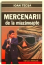 Mercenarii de la miazanoapte Mercenarii de la miazanoapte