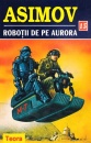 Robotii de pe Aurora Robotii de pe Aurora