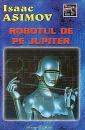 Robotul de pe Jupiter Robotul de pe Jupiter