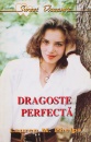 Dragoste perfecta Dragoste perfecta