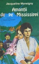 Amantii de pe Mississippi Amantii de pe Mississippi