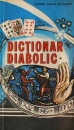 Dictionar diabolic (3 vol.) Dictionar diabolic (3 vol.)