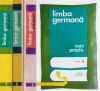 Limba Germana. Curs practic (3 volume) Limba Germana. Curs practic (3 volume)