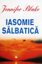 Iasomie salbatica Iasomie salbatica