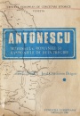 Antonescu: maresalul Romaniei si razboaiele de reintregire Antonescu: maresalul Romaniei si razboaiele de reintregire