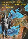 Mileniul imperial al Daciei Mileniul imperial al Daciei