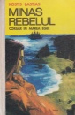 Minas rebelul. Corsar in Marea Egee Minas rebelul. Corsar in Marea Egee