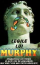 Legile lui Murphy Legile lui Murphy