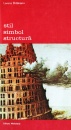 Stil, simbol, structura Stil, simbol, structura