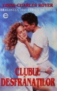 Clubul desfranatilor Clubul desfranatilor