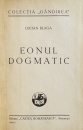 Eonul dogmatic (editia princeps, 1931)