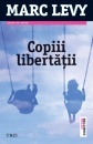 Copiii libertatii Copiii libertatii