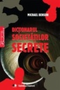 Dictionarul societatilor secrete Dictionarul societatilor secrete