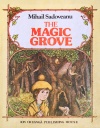 The Magic Grove / Dumbrava Minunata