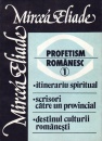 Profetism romanesc (2 vol.)