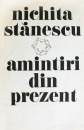 Amintiri din prezent (editia princeps) Amintiri din prezent (editia princeps)