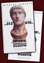 Istoria Imperiului Bizantin (2 vol.) Istoria Imperiului Bizantin (2 vol.)