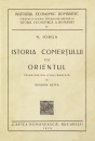 Istoria comertului cu Orientul (editia princeps, 1939) Istoria comertului cu Orientul (editia princeps, 1939)