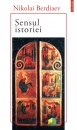 Sensul istoriei Sensul istoriei