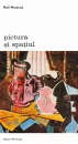 Pictura si spatiul Pictura si spatiul