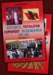 Regimul totalitar comunist in Romania (1945-1989), 2 vol.